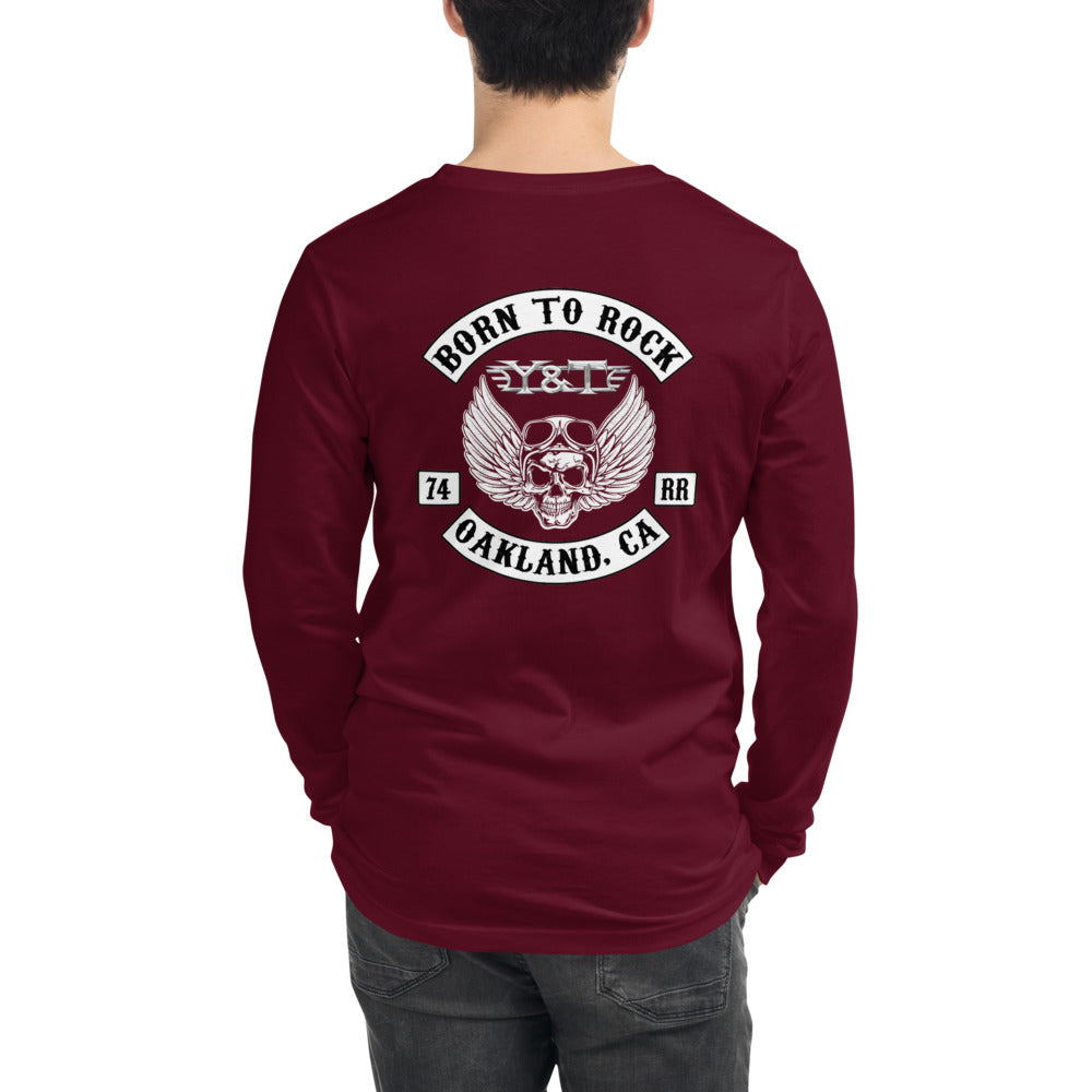 Y&T “Born to Rock” Unisex Long Sleeve Tee (2-sided art)