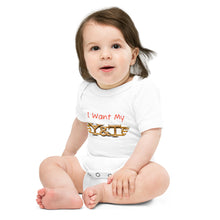 Load image into Gallery viewer, Baby Short Sleeve One-Piece: &quot;I Want My Y&amp;T&quot;
