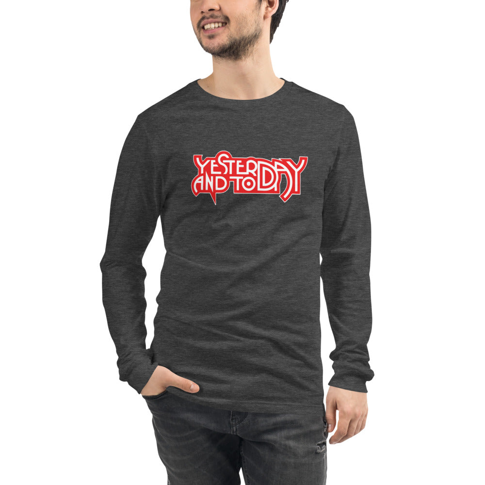 Yesterday & Today Unisex Long Sleeve Tee